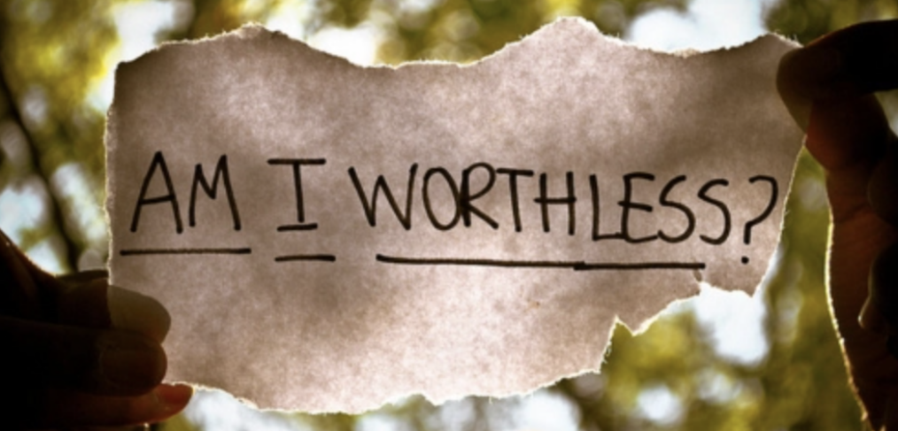 Am I worthless?