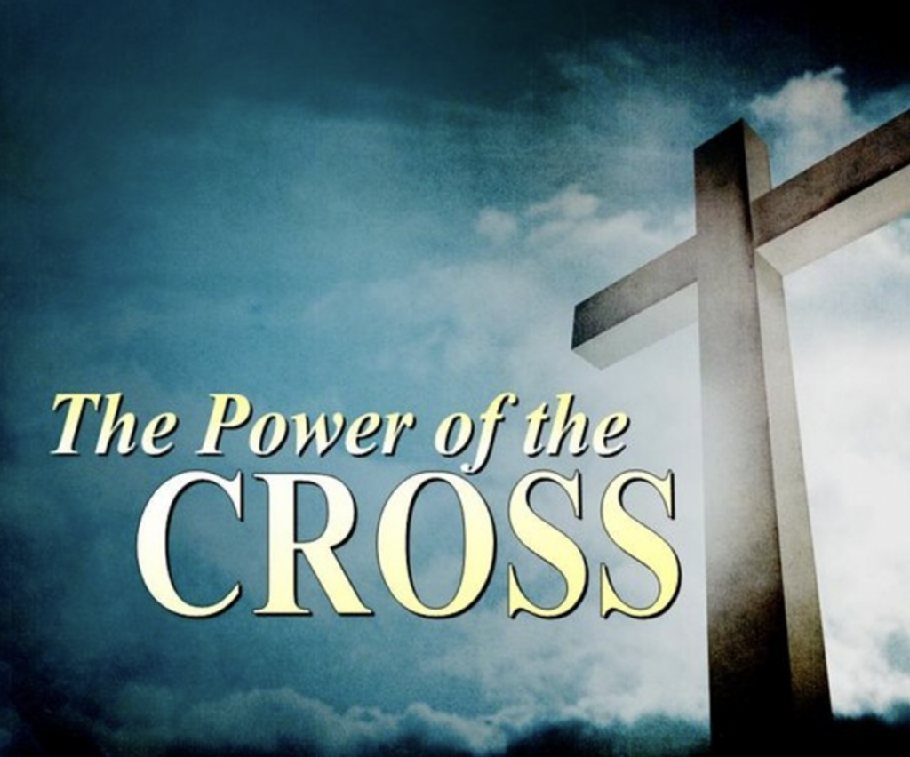 The power of the cross