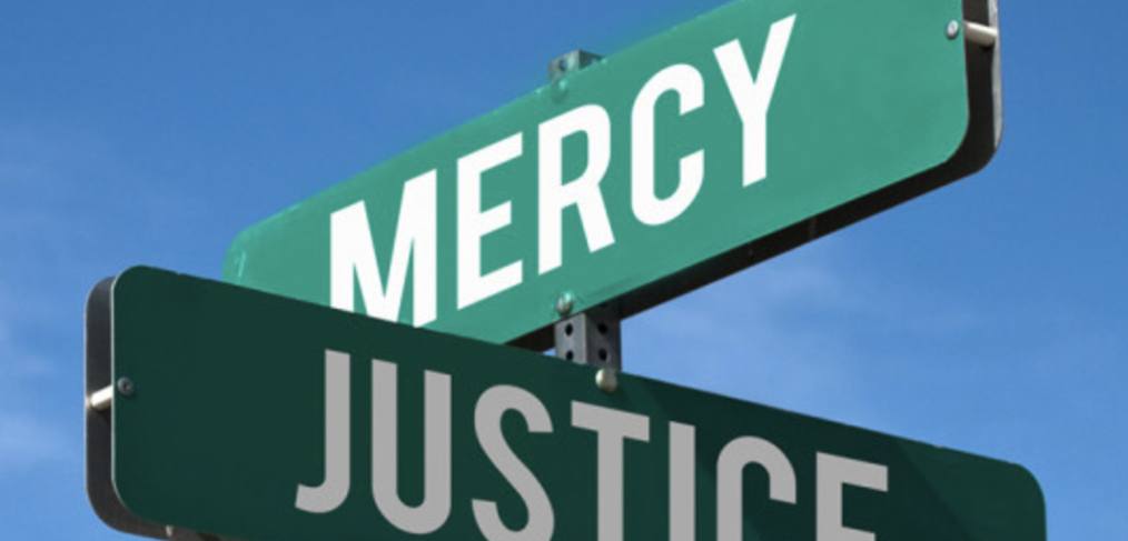 Justice and mercy