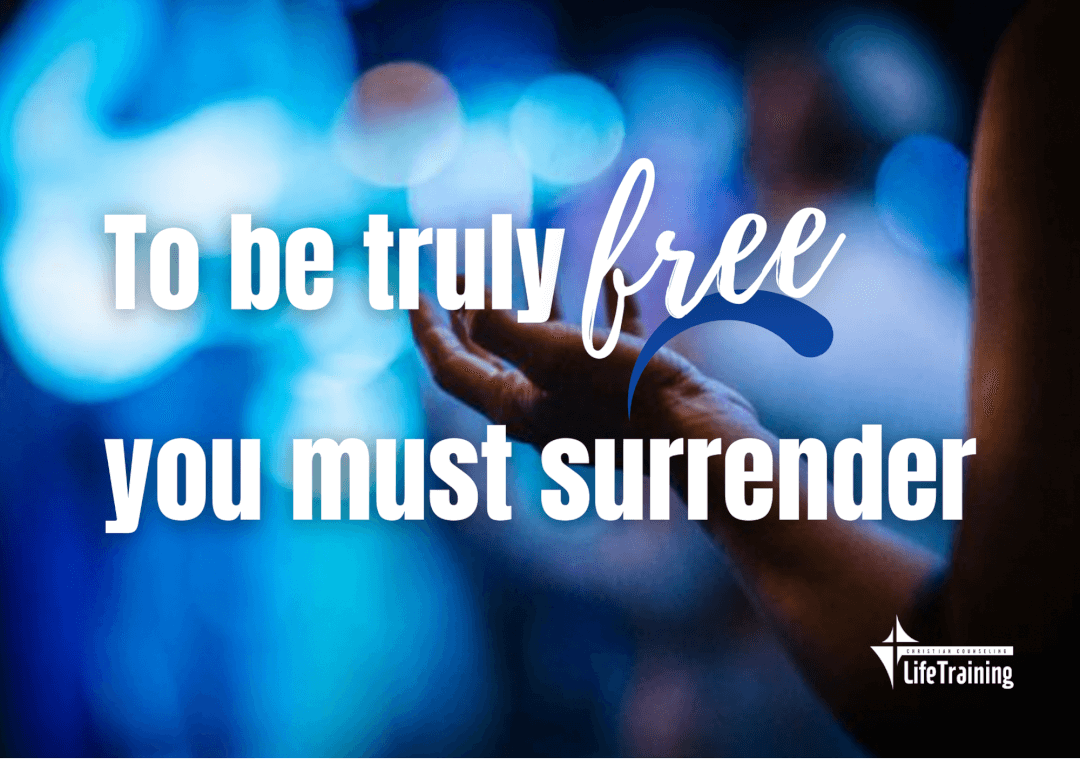to be free you must surrender