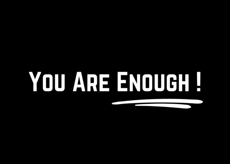 The Language That Says “You’re Enough”